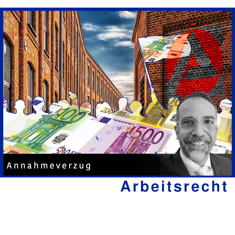 ArbR - 14.11.2024 - 09.30 Uhr: Annahmeverzug 2024