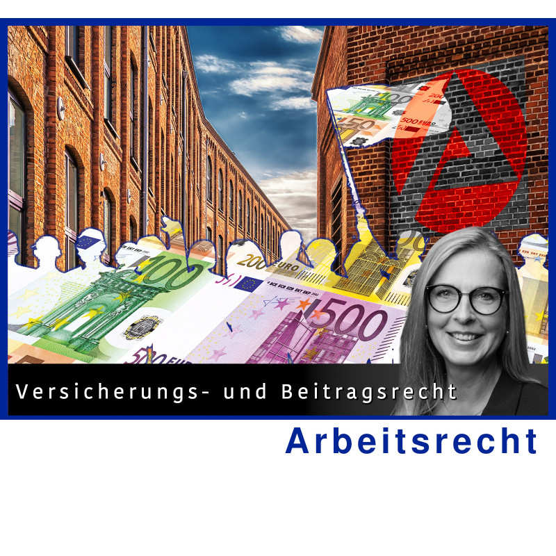 ArbR - 06.12.2024 - 10.00 Uhr: Versicherungs- und Beitragsrecht