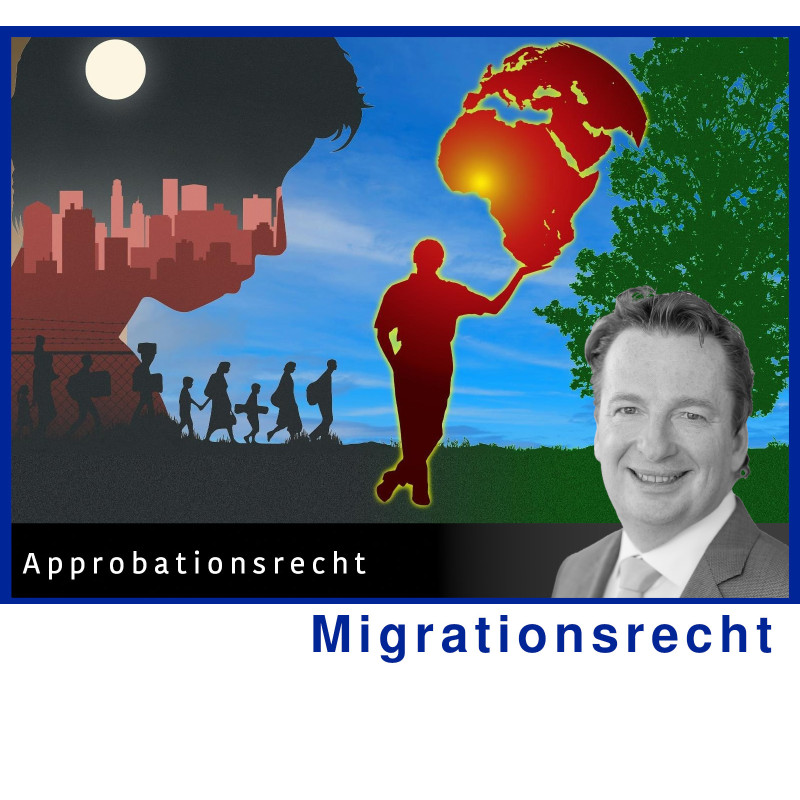 MigrationsR - 19.11.2024 - 14.00 Uhr: Approbationsrecht