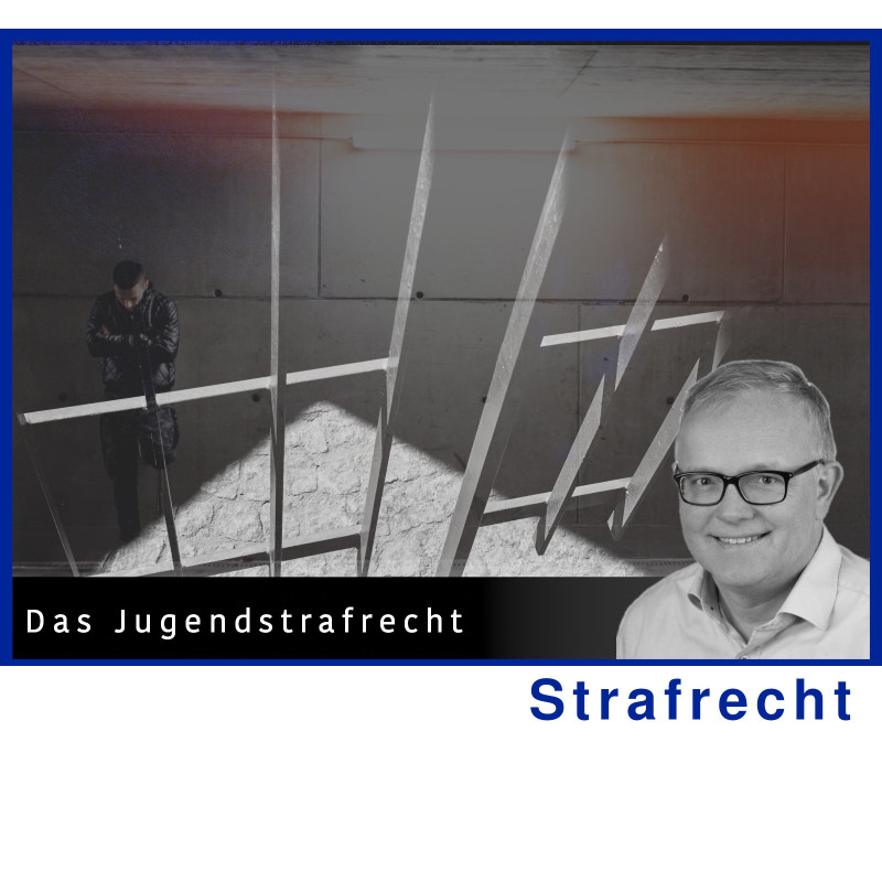 StrafR - 12.03.2025 - 15.00 Uhr: Jugendstrafrecht