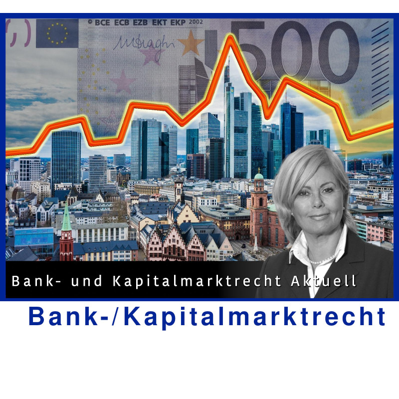 BKR - 21.03.2025 - 12.30 Uhr: Bank- und Kapitalmarktrecht Aktuell