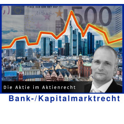 BKR - 04.06.2025 - 15.00 Uhr: Die Aktie im Aktienrecht